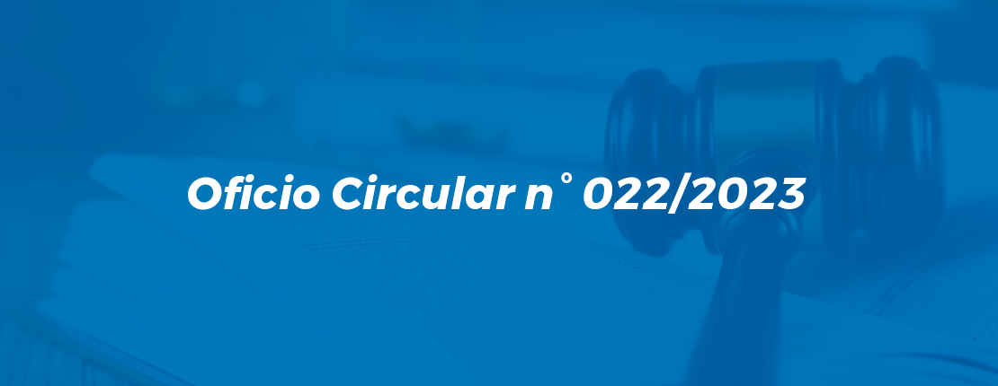 Oficio Circular n° 022/2023